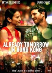 Lương Duyên Tiền Định-Already Tomorrow in Hong Kong 