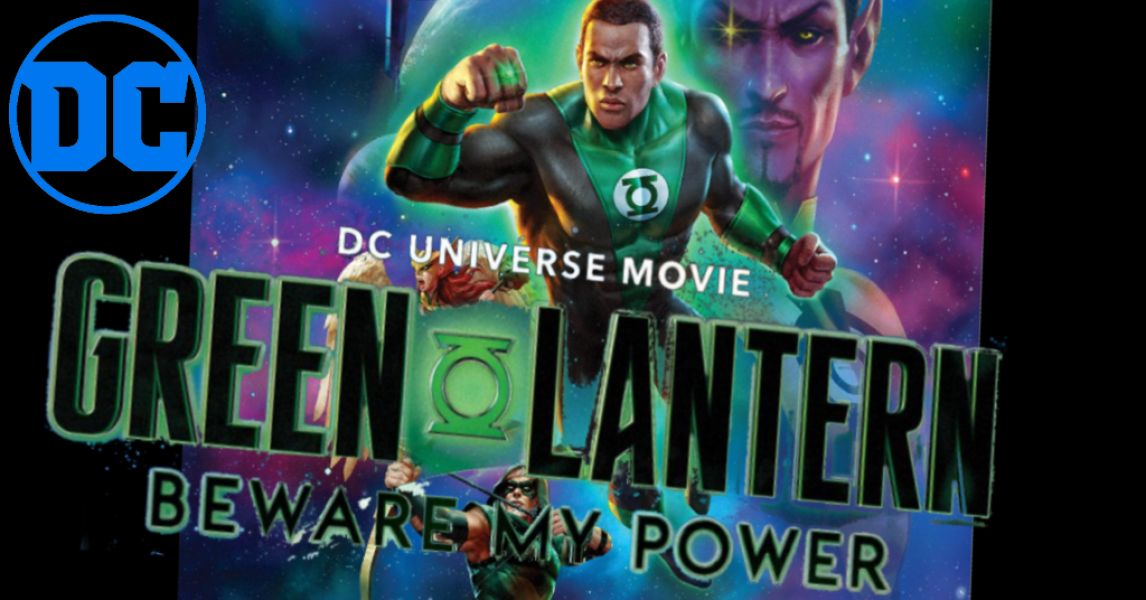 Quyền Năng Của Green Lantern-Green Lantern: Beware My Power