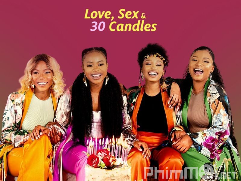 Tình Yêu, Tình Dục Và Tuổi 30-Love, Sex and 30 Candles